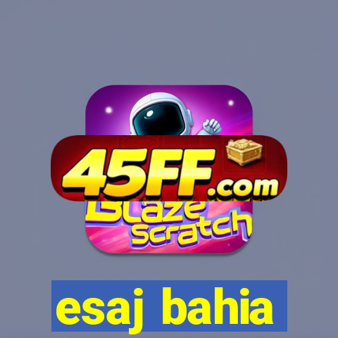 esaj bahia